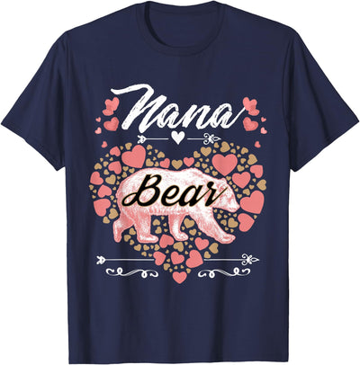 Nana Bear for Women - Cute Mother's Day and Birthday T-Shirt