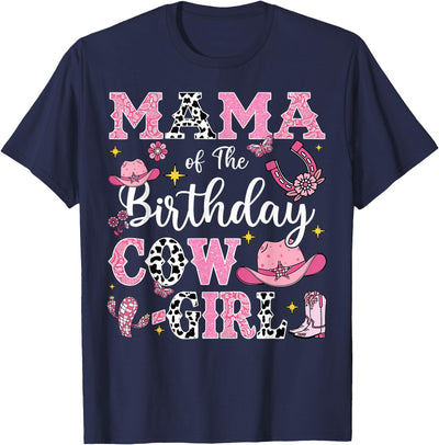 Birthday Girl Cowgirl Matching Family Mama of the Birthday T-Shirt