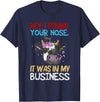 Cow Hey I Found Your Nose It Was In My Business T-Shirt - Navy Blue