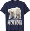 Polar Bears Polar Bear Lovers Shop Just a Boy who loves Polar Bears Polar Bear T-Shirt - Navy Blue