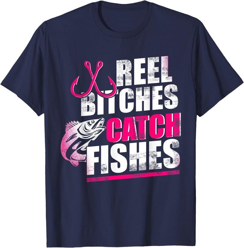 Reel Bitches catch fishes tee Reel Bitches Catch Fishes Funny Fishing T-Shirt - Navy Blue
