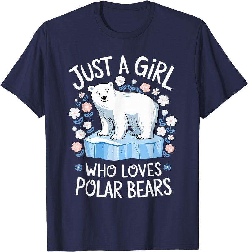 Polar Bear Love Designs Clothing & Co. Just A Girl Who Loves Polar Bears Cute Bear Lover Animal T-Shirt - Navy Blue