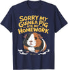 Sorry My Guinea Pig ate my Homework Kids School Sorry My Guinea Pig Ate My Homework Funny Pet Rodent Hamster T-Shirt - Navy Blue