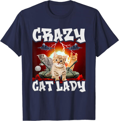 Only Laughs Apparel Crazy Cat Lady Funny Kitten Meme T-Shirt