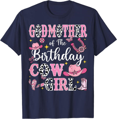 Birthday Girl Cowgirl Matching Family Godmother T-Shirt