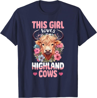 Scottish Highland Cow This Girl Loves Highland Cows T-Shirt
