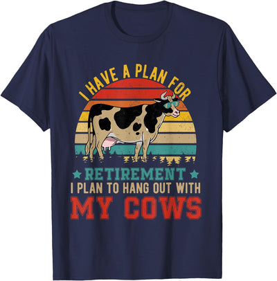 Cow Farmer Retirement Costume Vintage I Have a Plan T-Shirt