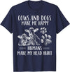 Funny Cows And Dogs Make Me Happy Tee Shirt Cows And Dogs Make Me Happy Humans Make My Head Hurt T-Shirt - Navy Blue