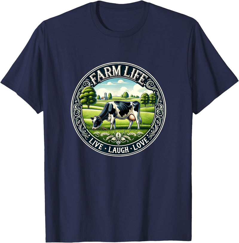 Farm Life Live Laugh Love Holstein Dairy Cow Farm Life - Live Laugh Love - Holstein Dairy Cow - T-Shirt - Navy Blue