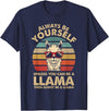 Funny llama Clothing Gift for Men, Women & Kids llama Always Be Yourself Retro Vintage 70s Men Women Funny T-Shirt - Navy Blue