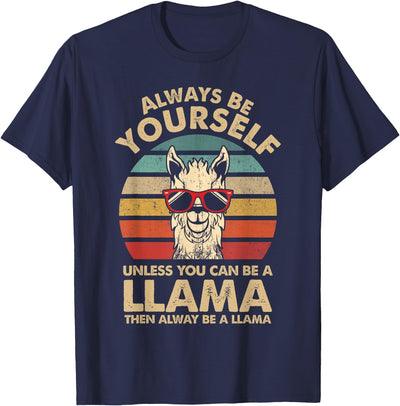 Funny llama Clothing Gift for Men, Women & Kids llama Always Be Yourself Retro Vintage 70s Men Women Funny T-Shirt