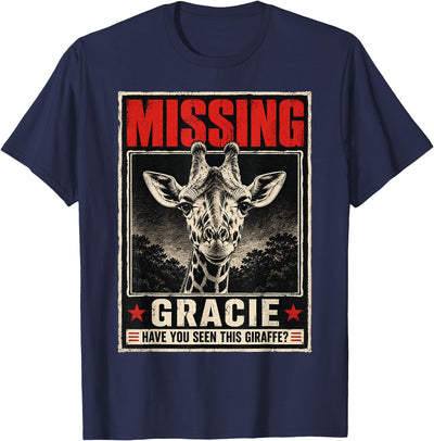 Gracie The Giraffe Missing T-Shirt