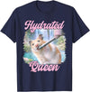 Hydrated Queen Cute Hamster Shining Lake Funny Meme T-Shirt - Navy Blue