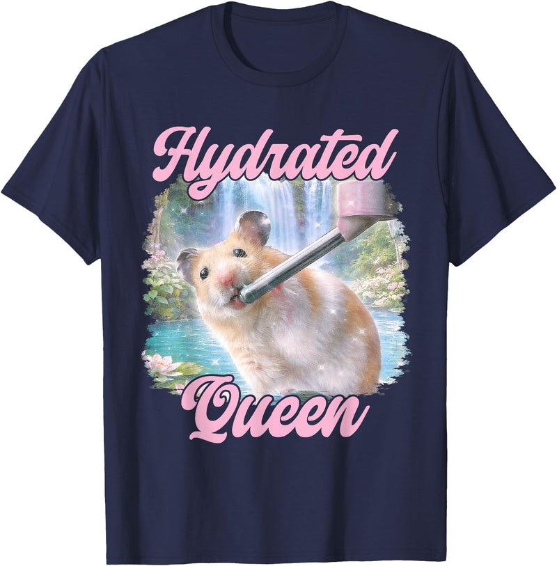 Hydrated Queen Cute Hamster Shining Lake Funny Meme T-Shirt - Navy Blue