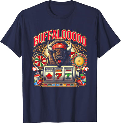 Lucky Buffalo Casino Buffalooooo Slot Machine Gambling Game T-Shirt