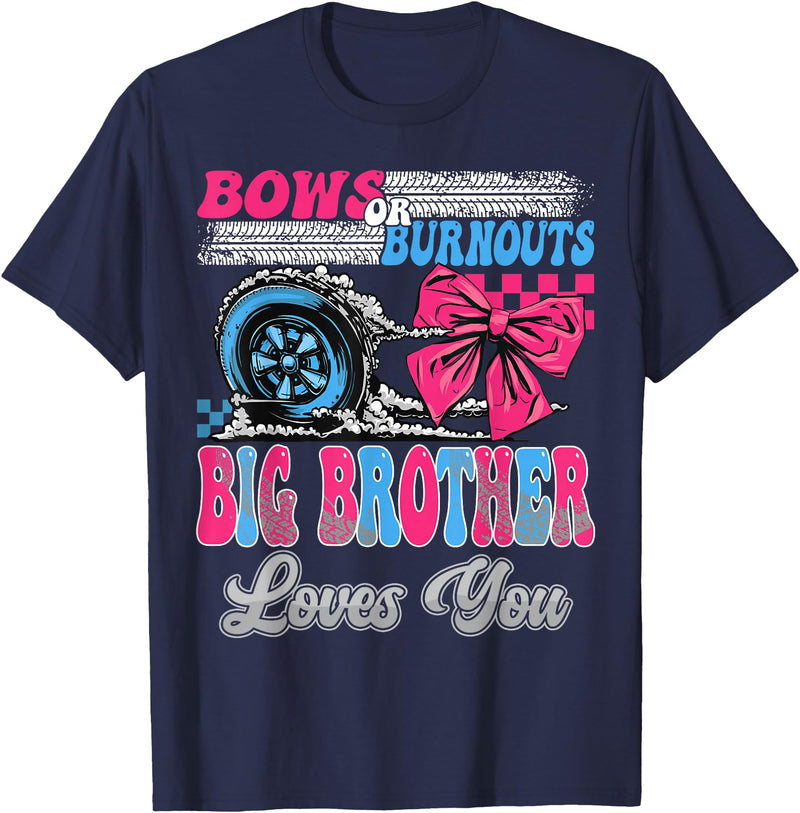 Gender Reveal Family Matching Burnouts or Bows Big Brother Loves You Gender Reveal Party T-Shirt - Navy Blue