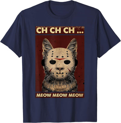 Cat Halloween Costume Ch Ch Ch Meow Meow Scary Costume Halloween Cat T-Shirt