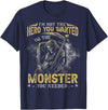 Funny Tee Skull For Who Lovers Skull I'm Not The Hero You Wanted I'm The Monster You Needed T-Shirt - Navy Blue