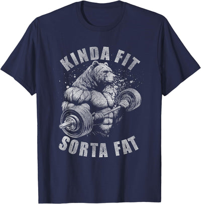 Kinda Fit Sorta Fat Funny Gym Bear Weightlifting Workout T-Shirt
