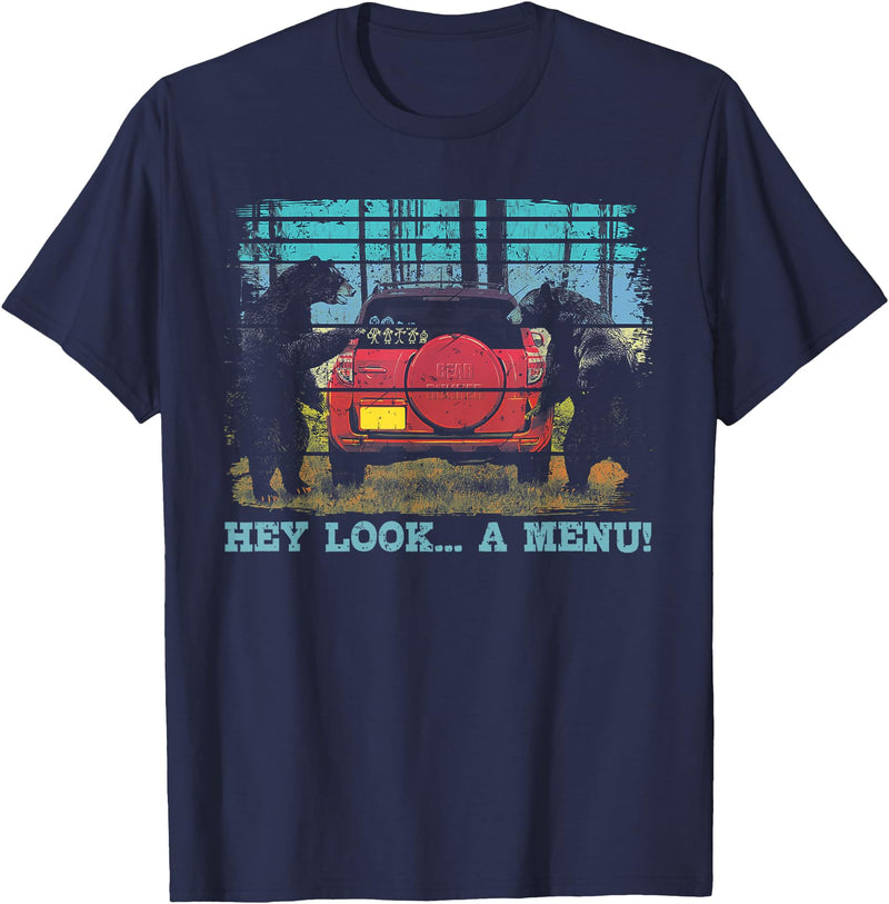 Funny Camping Lovers Gift Tee Hey Look A Menu Funny Bear Camping Retro Vintage Camper Car T-Shirt - Navy Blue