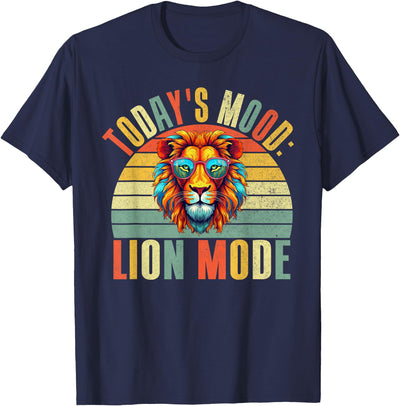 Todays Mood Lion Mode Lion T-Shirt