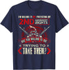 2nd Amendment Gun Rights T-Shirt I'm Willing To Die Protecting My 2nd Amendment Right T-Shirt T-Shirt - Navy Blue