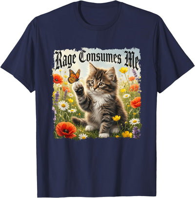 Ironic Cute Cat Heavy Metal Humor Rage Consumes Me Funny Cat Butterfly Heavy Metal T-Shirt