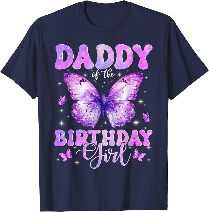 Birthday Girl Butterfly Lover Gifts Daddy of The Birthday Girl Butterfly Funny Family T-Shirt - Navy Blue