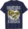 Funny The Best Still Go Fishing In Their Seventies All Men are Created Equal Only The Best Still Go Fishing T-Shirt - Navy Blue