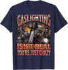 MildlyPerturbed Gaslighting Isn't Real Funny Hard Skeleton Meme Bootleg T-Shirt - Navy Blue