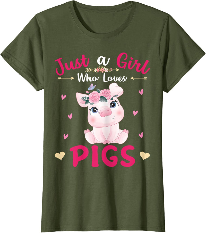 Cute Pigs Lover Girls Kids Funny Outfit Apparel's. Just A Girl Who Loves Pigs Shirt Cute Pigs Lover Girls Kids T-Shirt - Olive Green