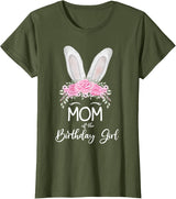 Mom of the Birthday Girl"- Family Bunny Rabbit Birthday T-Shirt in Olive Green