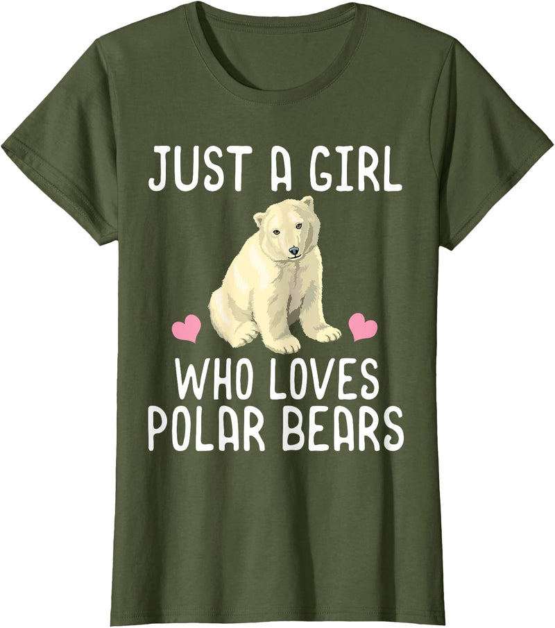 Polar Bear Lover Tees Just A Girl Who Loves Polar Bears T-Shirt Polar Bear Gift T-Shirt - Olive Green