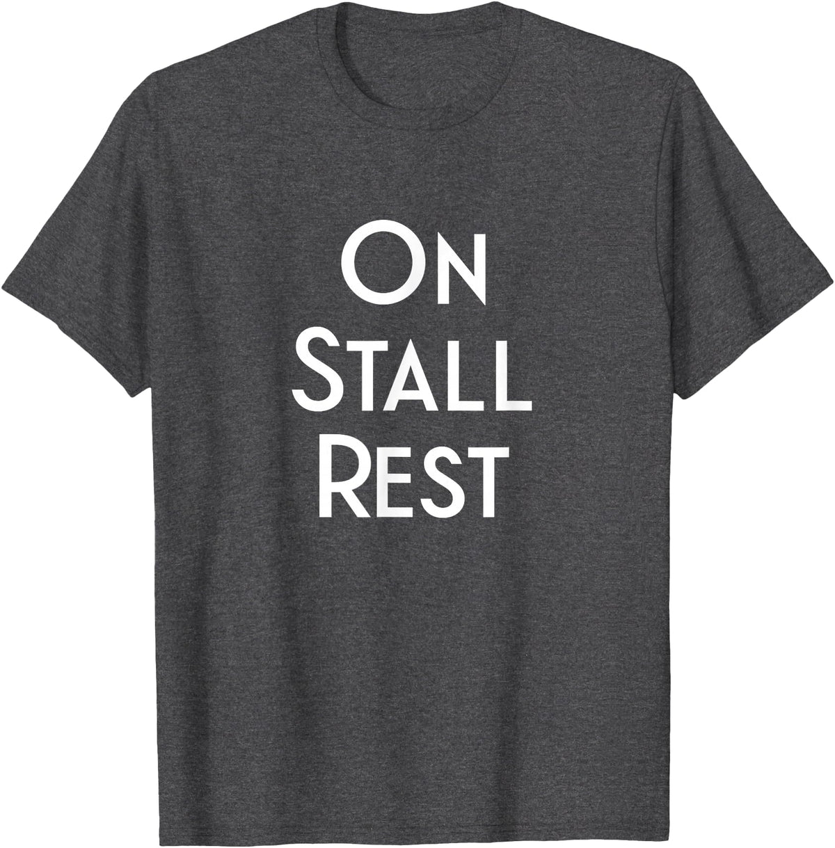 Get Well Horse Gifts for Equestrians & Horselovers Get Well Horse Gifts On Stall Rest T-Shirt - Dark Heather Grey