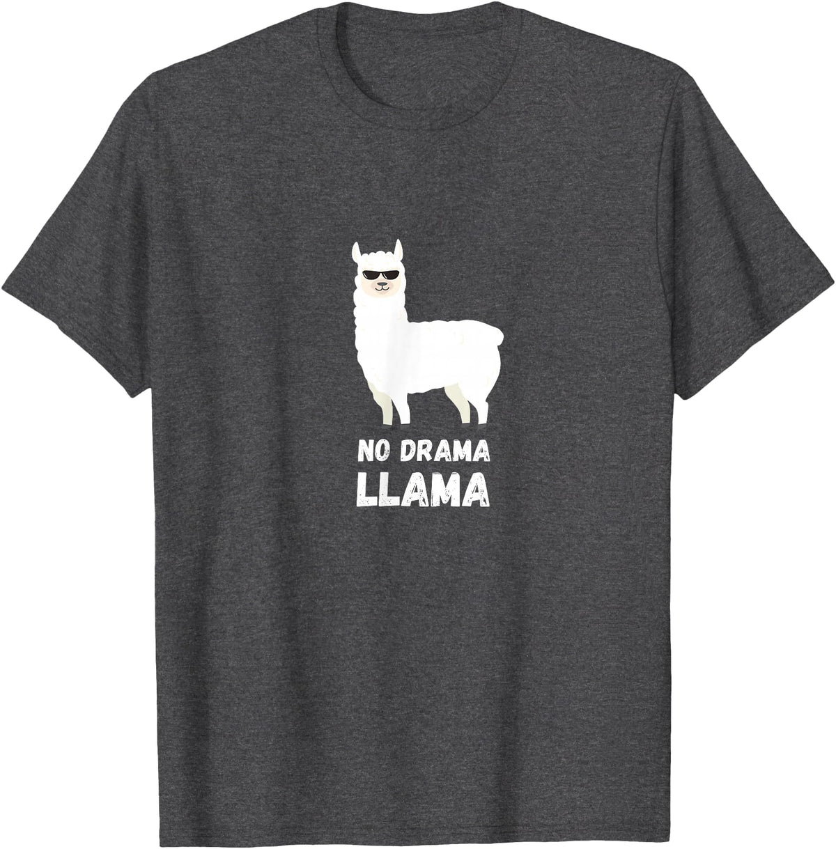 No Drama Llama Funny Llama T-Shirt - Dark Heather Grey