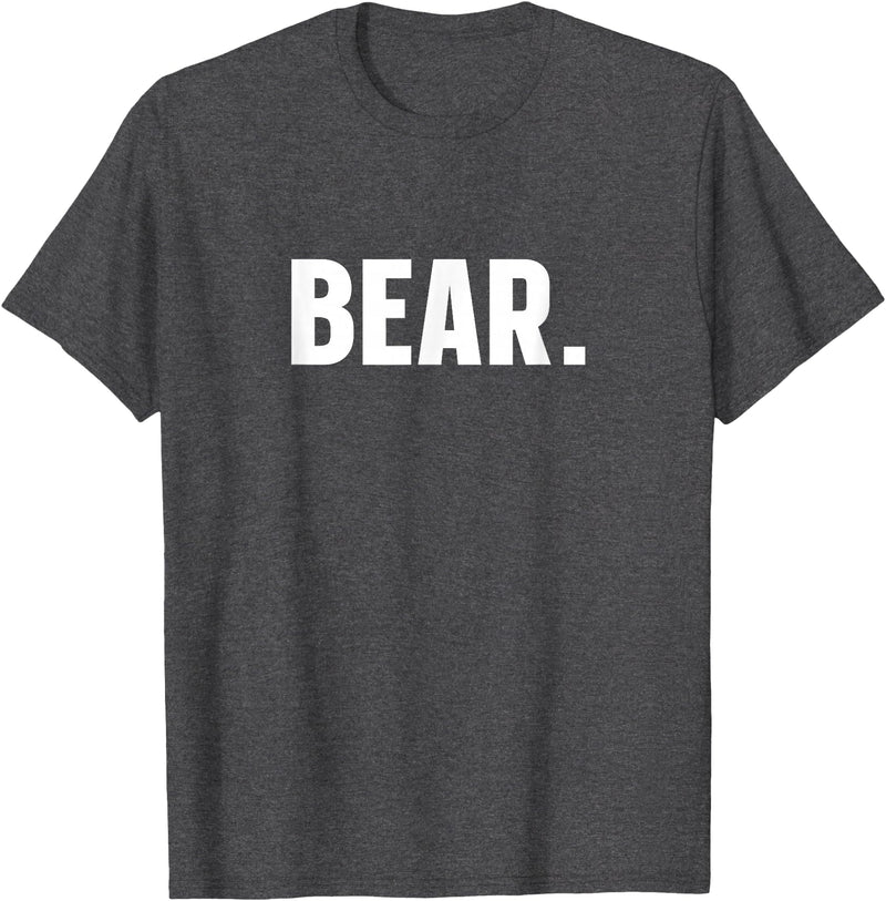 indecent Words BEAR Simple Word BEAR T-Shirt - Dark Heather Grey