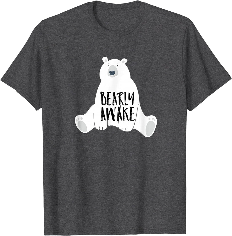 Polar Bear Tees and Cute Quotes Bearly Awake Polar Bear Tshirt Gift for Winter Bear Lover T-Shirt - Dark Heather Grey