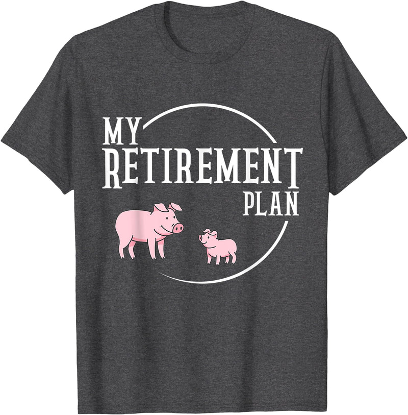 Retirement Plan Pig Lover Retirement Plan Pig Farming Piglet Hog T-Shirt - Dark Heather Grey