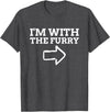 Furry Fandom Gifts I'm with The Furry T-Shirt - Dark Heather Grey
