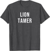 Lion Tamer T-Shirt - Dark Heather Grey