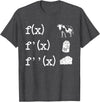 Cute Math Gifts Calculus Nerd Accessories & Stuff Funny Math Teacher Art For Men Women Cow Milk Cheese Formula T-Shirt -