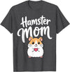 Hamster Mom Keeper Woman Girl Hamster T-Shirt - Dark Heather Grey