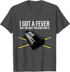 Funny I Got a Fever Cowbell Shirts Mehr Cowbell T-Shirt Drummer Cowbell T-Shirt - Dark Heather Grey