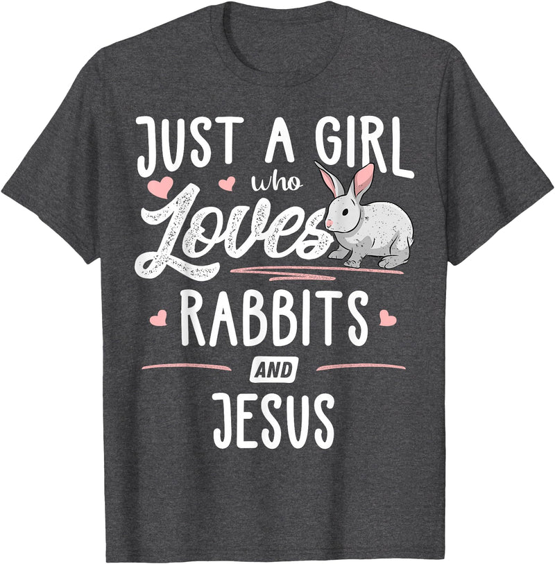 Just a Girl Who Loves Rabbits and Jesus Gift Women T-Shirt in Dark Heather Grey