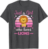 Favorite Animal Sweet Animals For Girls Just A Girl Who Loves Lions Cute Lion For Girls Lions T-Shirt - Dark Heather Grey