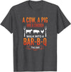 Bbq Humor Barbecue Grilling Pig Cow Chicken Funny A Cow A Pig and A Chicken Walk Into A Bar B Q Funny BBQ Gril T-Shirt - Dark Heather Grey