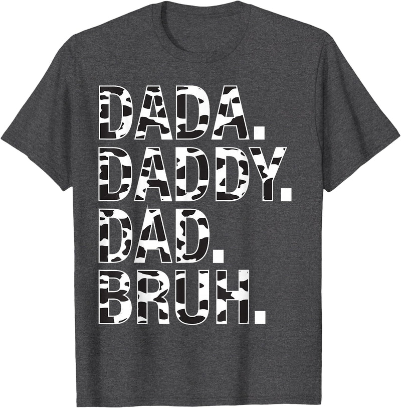 Highland Cow Dad Shirt Dad Cow Print Father's Day Dad Dada Daddy Bruh Papa Cow Daddy Love Cows Dad Cow Print T-Shirt - Dark