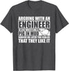 Arguing With An Engineer Pig In Mud Shirts Arguing with an Engineer Wrestling a Pig in the Mud T-Shirt - Dark Heather Grey