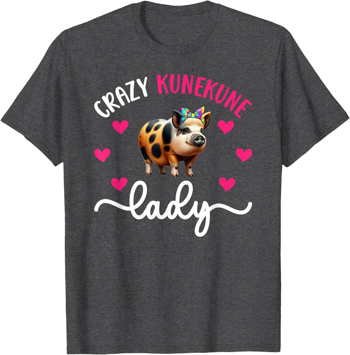 Funny Kunekune Pigs For Kunekune Pig Mom Crazy Kunekune Lady Kunekune Pig Mom Kunekune Pig Lover T-Shirt, Small - Dark Heather Grey