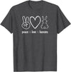 Peace Love Bunnies, Funny, Jokes, Sarcastic Sayings T-Shirt in Dark Heather Grey